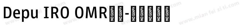 Depu IRO OMR字体字体转换